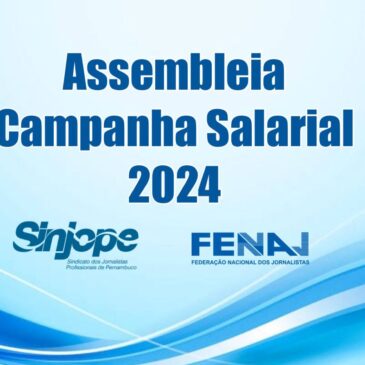 Assembleia Geral Ordinária – Campanha Salarial 2024