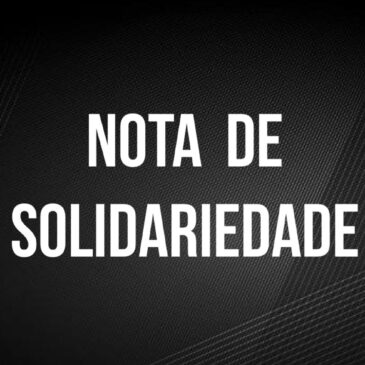 NOTA DE SOLIDARIEDADE